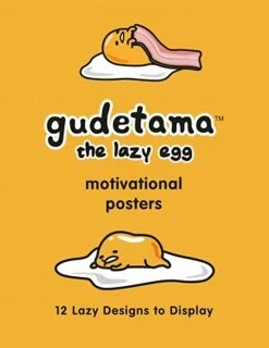 HACHETTE BOOK GROUP Gudetama Motivational Posters: 12 Lazy Designs To Display